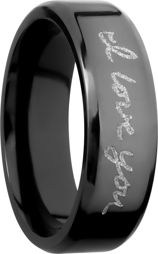 Zirconium 7mm beveled band with a laser-carved handwritten message